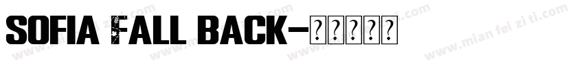 sofia Fall back字体转换